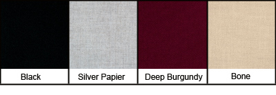 Fabric Wrapped Panel Color Options; Black, Silver Papier, Deep Burgundy, Bone